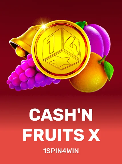 Cash'n Fruits X